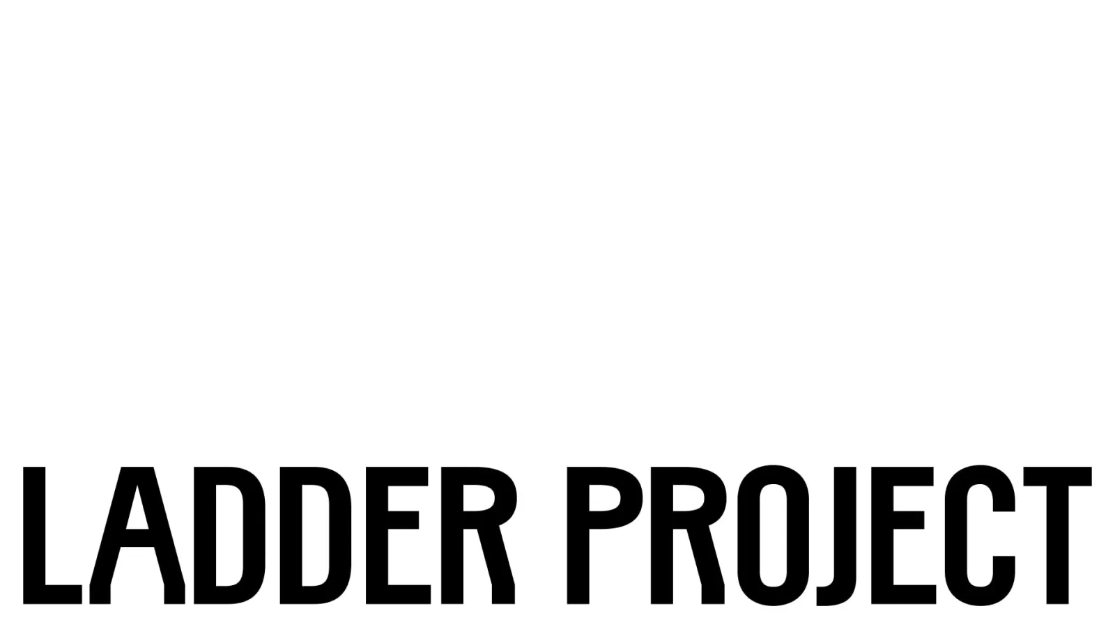 Ladder Project — 1